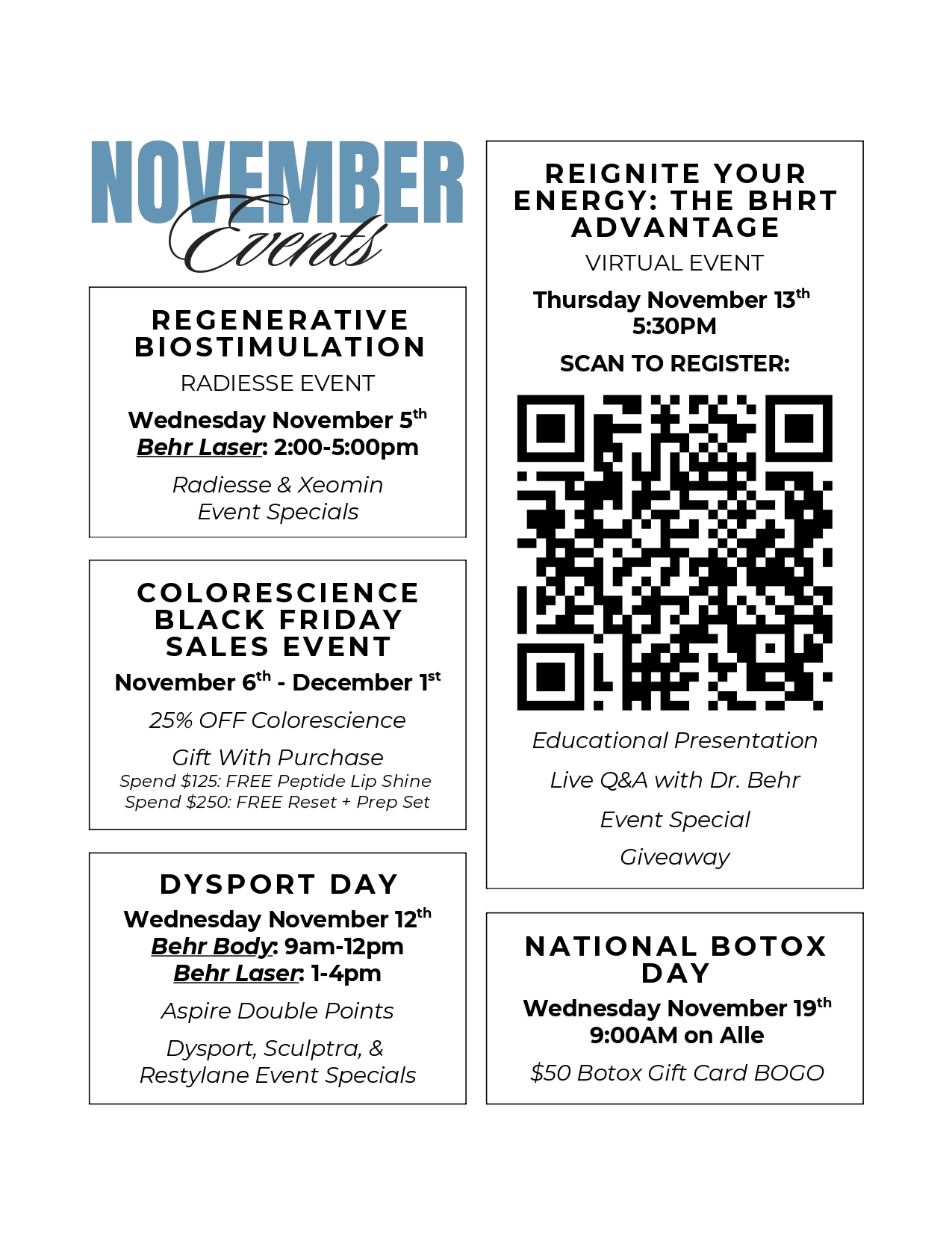 November events. Please call us for more information.